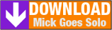 download mick goes solo